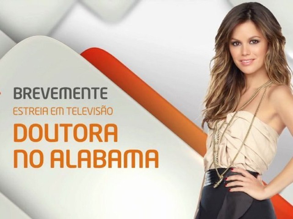DOUTORA NO ALABAMA T1 (AXN White) - TV Spot