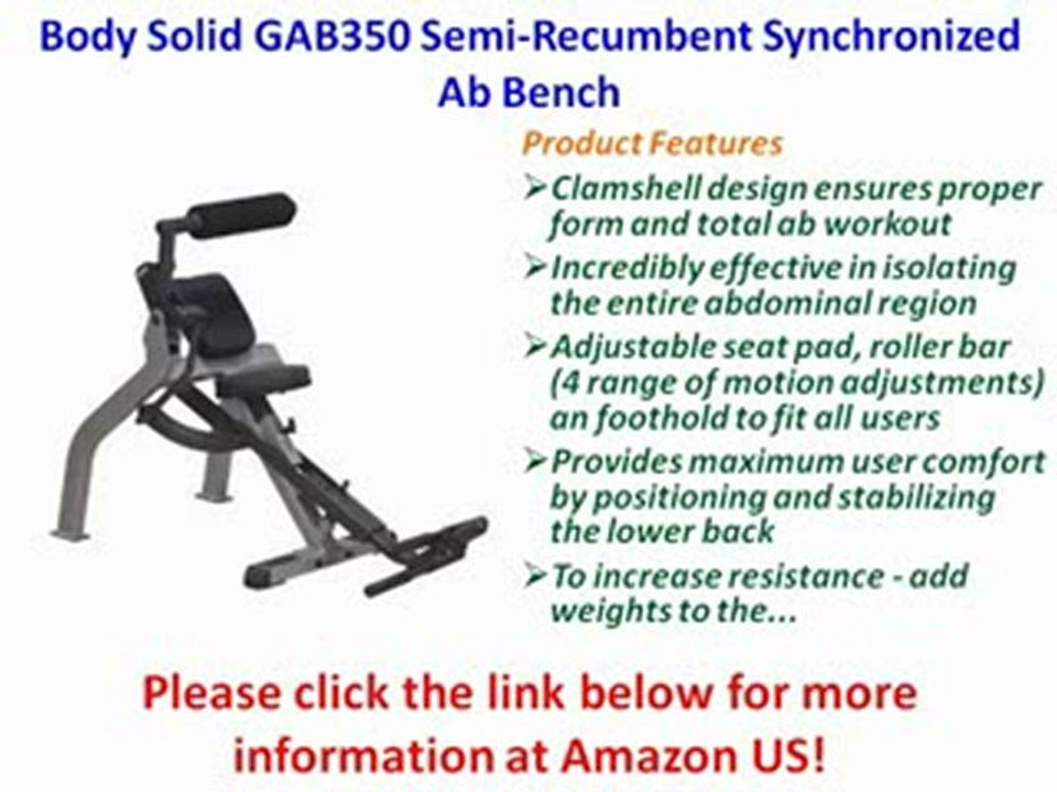 Body Solid GAB350 Semi-Recumbent Synchronized Ab Bench Review
