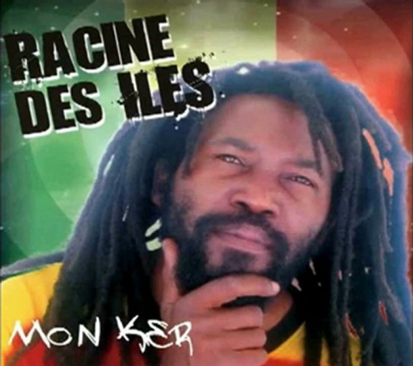 RACINE DES ILES........MON KER SEGGAE