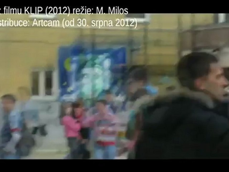 Klip (2012) exkluzivní ukázka