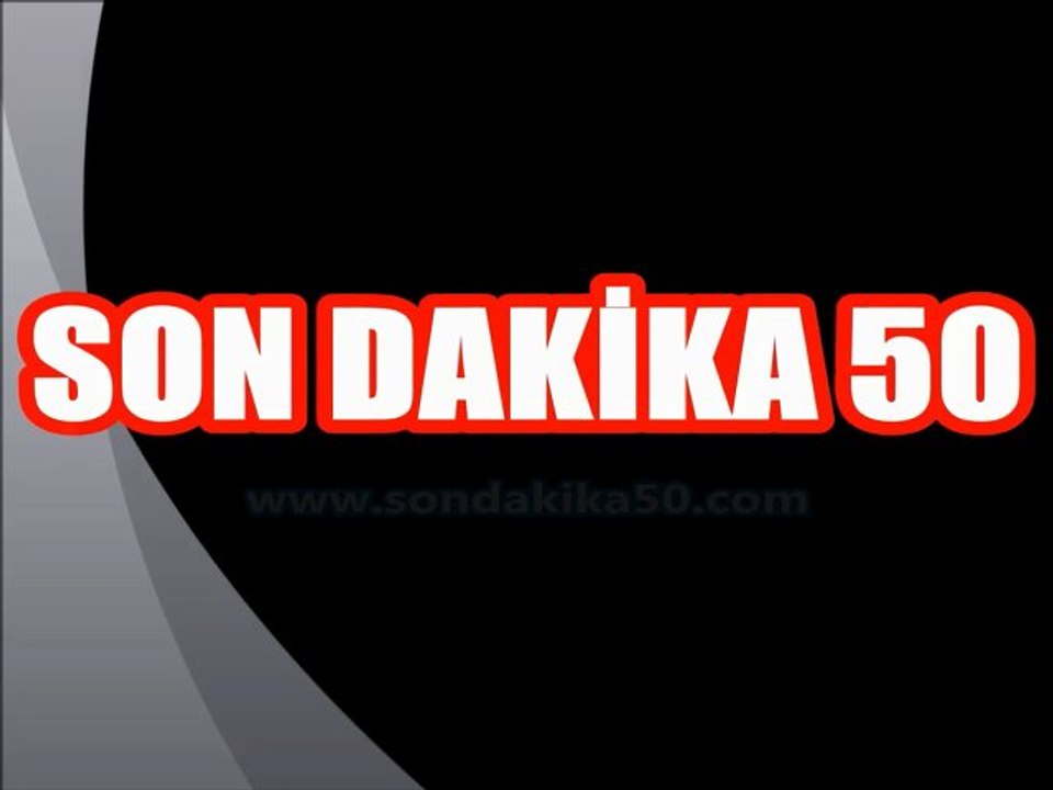 SON DAKİKA 50