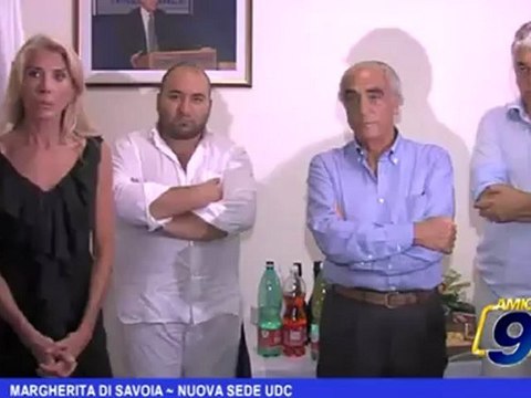 Margherita di Savoia | Nuova sede UDC