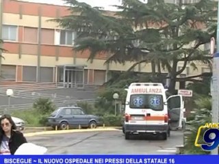 Bisceglie | Il nuovo ospedale nei pressi della Statale 16