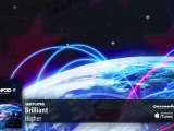 Brilliant - Higher (We Are Planet Perfecto Vol. 2)
