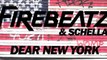 Firebeatz & Schella - Dear New York (Available September 10)