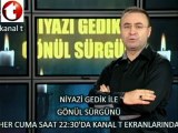 NİYAZİ GEDİK KANAL T YENİ YAYIN DÖNEMİ