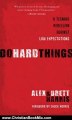 Christian Book Review: Do Hard Things: A Teenage Rebellion Against Low Expectations by Alex Harris, Brett Harris, Chuck Norris
