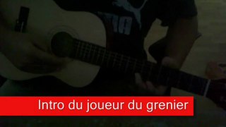 Guitare -  Intro joueur du grenier + tab