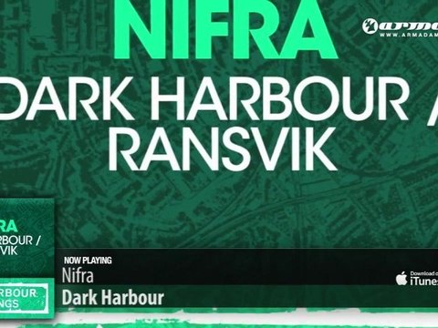 Nifra - Dark Harbour (Original Mix)