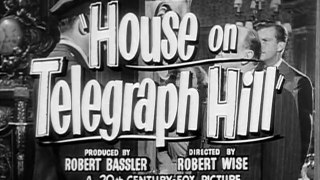 1951 - La maison sur la colline - Robert Wise