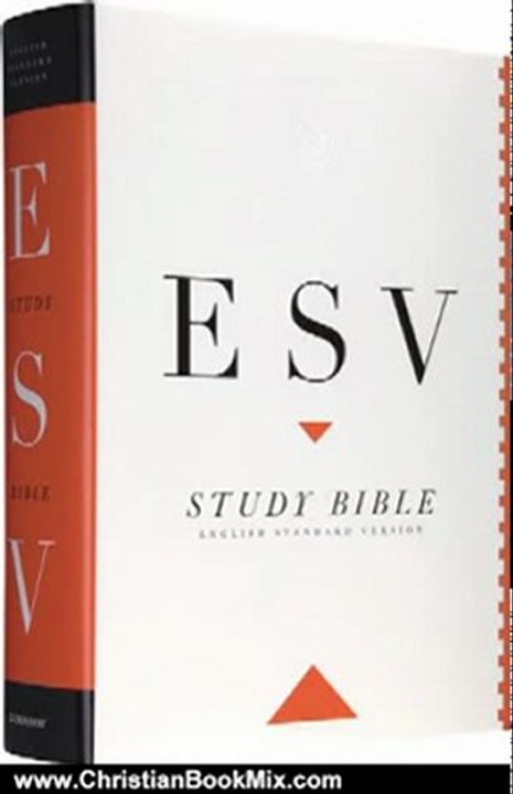 Christian Book Review: The ESV Study Bible by Crossway Bibles