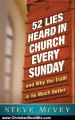 Christian Book Review: 52 Lies Heard in Church Every Sunday: ...And Why the Truth Is So Much Better by Steve McVey
