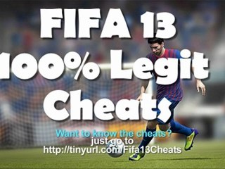 100% Legit Cheats for FIFA 13 LEAKED!!!
