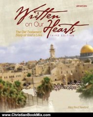 Christian Book Review: Written on Our Hearts (2009): The Old Testament Story of God's Love, Third Edition by Mary Reed Newland