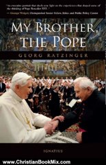 Christian Book Review: My Brother, The Pope by Michael Hesemann, Georg Ratzinger