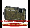 Nikon COOLPIX AW100 16 MP CMOS Waterproof Digital Camera with GPS and Full HD 1080p Video (Camouflage) BEST PRICE