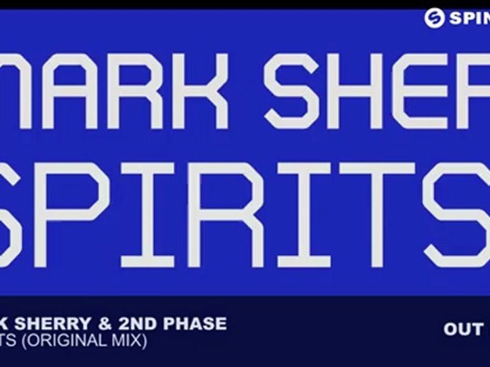 Mark Sherry & 2nd Phase - Spirits (Original Mix)