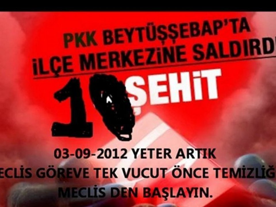 ŞIRNAK BEYTÜLŞEBAP SALDIRI 10 ŞEHİT