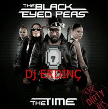 black eyed peas the time remix Dj Erdinç