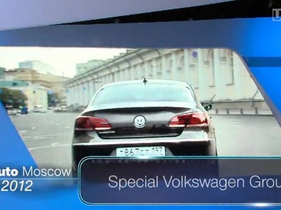 Moskau 2012: Special Volkswagen Group