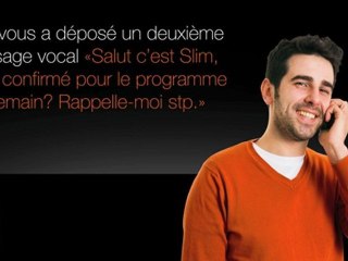 comment utiliser One click Voicemail ?