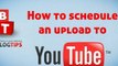 Upload A YouTube Custom Thumbnail and Schedule Video Uploads