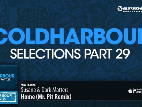 Susana & Dark Matters - Home (Mr. Pit Remix)
