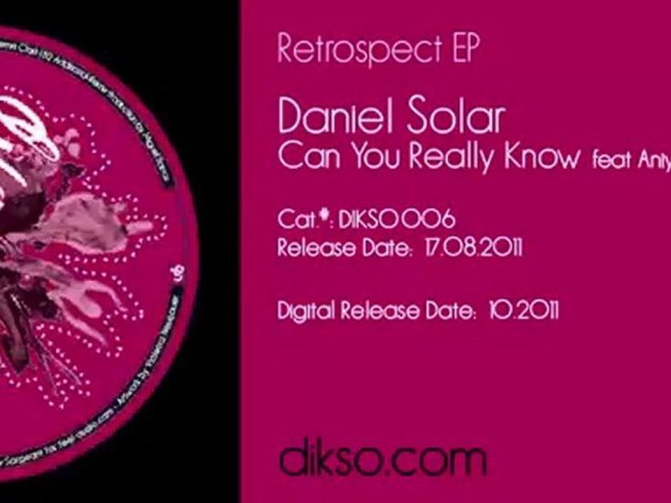Daniel Solar - Can You Really Know (feat. Aniya Ouu) [Dikso 006]