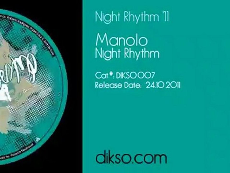 Manolo - Night Rhythm [Dikso 007]