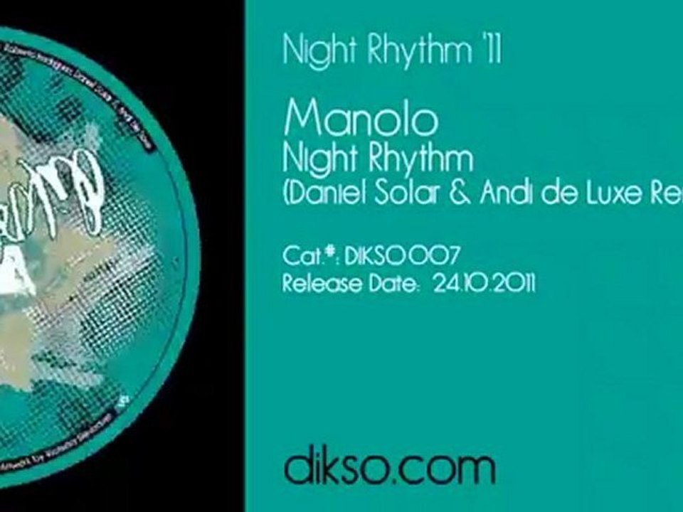 Manolo - Night Rhythm (Daniel Solar & Andi de Luxe Dub) [Dikso 007]