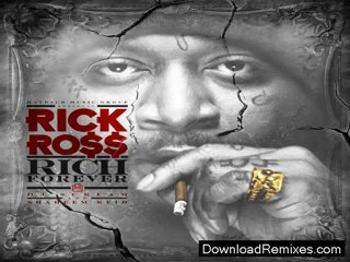 Rich Forever Rick Ross Free