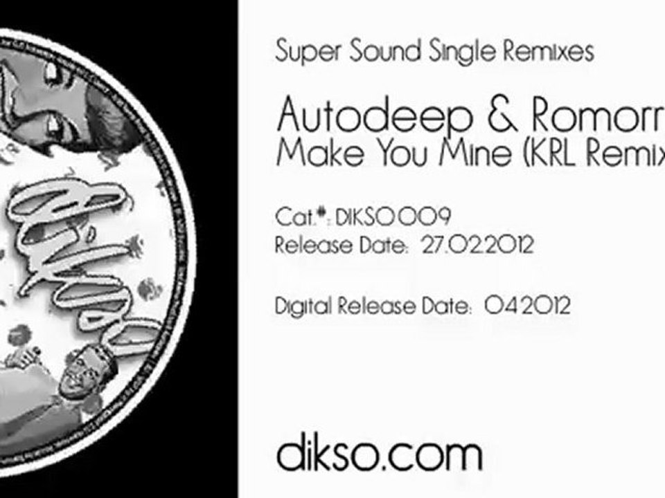 Autodeep & Romorri - Make You Mine (KRL Remix) [Dikso009]