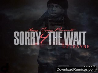 Lil Wayne - Sorry 4 The Wait Full Album