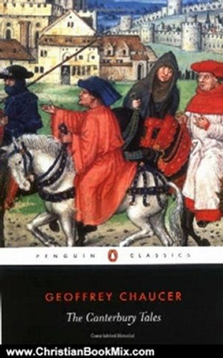 Christian Book Review: The Canterbury Tales by Geoffrey Chaucer, Nevill Coghill