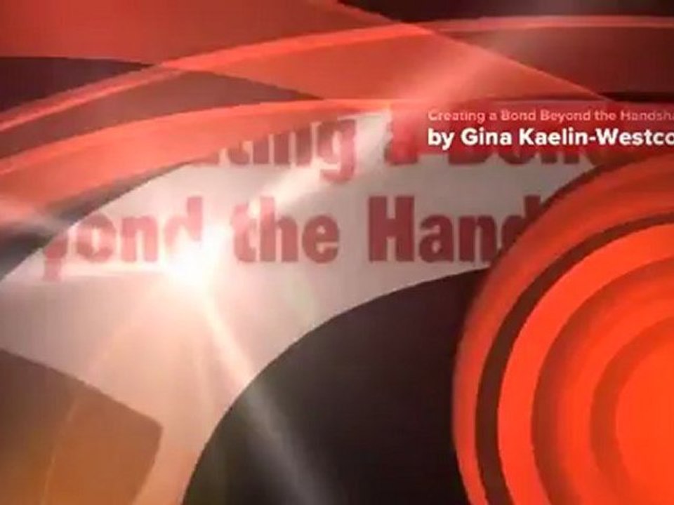Creating a Bond Beyond the Handshake