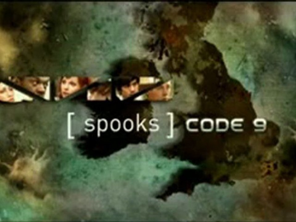 Spooks : Code 9 - Générique (Série tv)