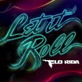 Flo Rida - Let It Roll (Liam Keegan Remix)