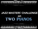 Ref:GEAP2 Jazz Masters' Challenge - Two Pianos - showtimeargentina@hotmail.com-