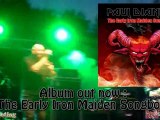 PAUL DI ANNO ROCK KNIGHTS Iron Maiden 25/08/2012 (ex Iron Maiden)