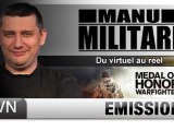 Manu Militari - S2-Ep#28 - Medal of Honor Warfighter [jvn.com]