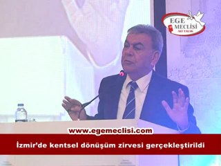 İzmir’de kentsel dönüşüm zirvesi gerçekleştirildi