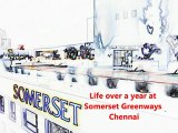 Somerset Greenways Chennai 1st Anniversary