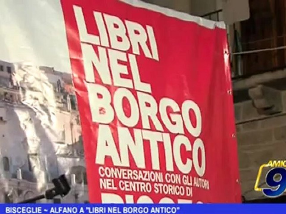 Bisceglie | Alfano a "Libri nel borgo antico"