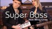 Nicki Minaj - Super Bass (Lowdya and Mister Lazy Cover)
