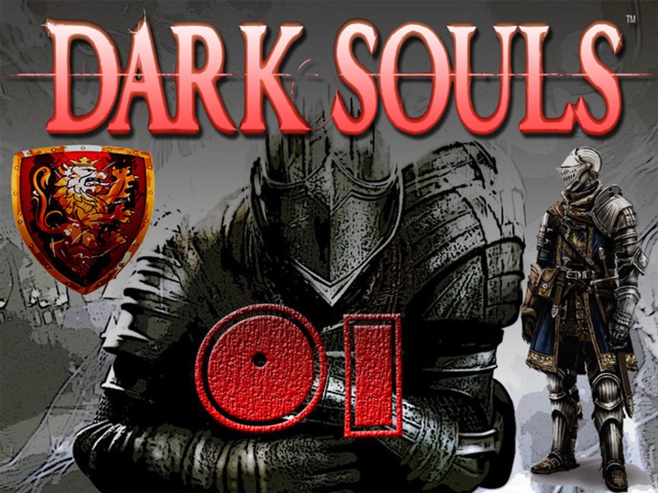 Let's Play Dark Souls [BLIND] (German) Part 1 - Möge das Failen beginnen