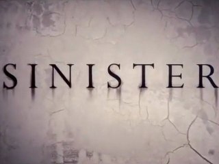 Sinister - Feature Trailer
