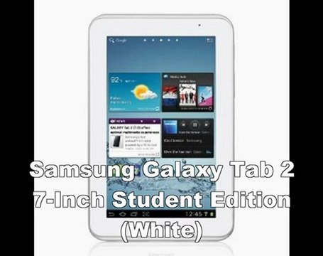Samsung Galaxy Tab 2 7-Inch Student Edition (White) - new Samsung Galaxy Tab 2012