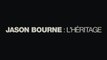 Jason Bourne 4 - Tony Gilroy - Trailer n°2 (VF/HD)