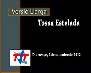 2012-09-02 Tossa Estelada