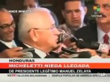 Micheletti niega la llegada de Zelaya a Honduras
